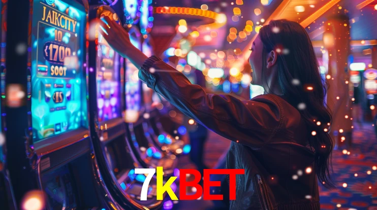 7kbet: Jogos de Caça-Níqueis-Altas Recompensas, Roleta-Velocidade, Blackjack-Desafios Máximos